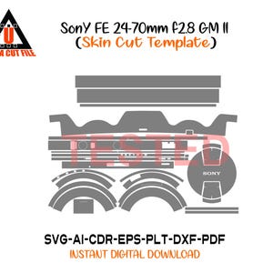 Peut inclure: Un modèle numérique pour une peau d'objectif de caméra Sony FE 24-70mm f2.8 GM II, avec diverses formes découpées grises. L'image comprend le texte "Sony FE 24-70mm f2.8 GM II (Skin Cut Template)" et "ULTRA CUT FILE".