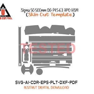 Peut inclure: Un modèle numérique pour un objectif Sigma 50-500mm DG F4.5-6.3 APO HSM, étiqueté comme un "Skin Cut Template". Le design est gris sur fond blanc, avec le texte "ULTRA CUT FILE" et les formats de fichiers.