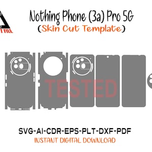 May include: A digital template for a Nothing Phone (3a) Pro 5G skin cut, featuring a gray design with white outlines. The image includes the text "Nothing Phone (3a) Pro 5G (Skin Cut Template)" and "ULTRA CUT FILE". The template is available for instant digital download.