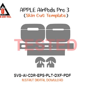May include: A digital skin cut template for Apple AirPods Pro 3 featuring grey outlines of the charging case and earbuds. The text reads ULTRA CUT FILE, APPLE AirPods Pro 3 (Skin Cut Template), TESTED, and SVG-AI-CDR-EPS-PLT-DXF-PDF.