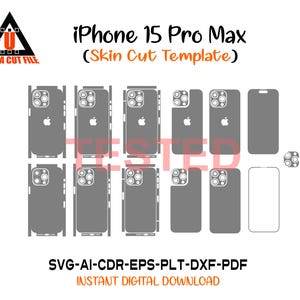 May include: A digital design template for iPhone 15 Pro Max skins. The image shows various gray cut-out templates for the phone's front, back, and camera areas. The text includes "iPhone 15 Pro Max (Skin Cut Template)" and "Instant Digital Download."