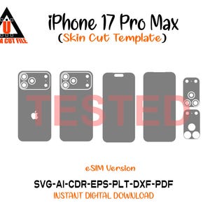 May include: A digital design for an iPhone 17 Pro Max skin cut template. The design includes outlines of the phone's front and back, with camera and button cutouts. The text includes "iPhone 17 Pro Max" and "Ultra Cut File".