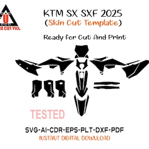 Könnte beinhalten: Schwarz-weiße Grafik eines KTM SX SXF 2025 Skin Cut Template. Das Design umfasst verschiedene Motorradteile, mit dem Text "Ready for Cut and Print" und "Tested". Das Bild enthält auch den Text "Instant Digital Download".
