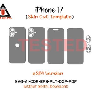 May include: Gray iPhone 17 skin cut template with the Apple logo and camera cutouts. The image includes the text "iPhone 17 (Skin Cut Template)" and "eSIM Version". The file formats are listed as SVG, AI, CDR, EPS, PLT, DXF, and PDF.