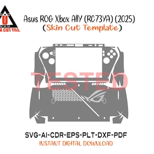 Könnte beinhalten: Eine graue digitale Schnittvorlage für die tragbare Spielkonsole Asus ROG Ally RC73YA 2025. Das Design enthält Ausschnitte für den Bildschirm, die Tasten und die hinteren Lüftungsschlitze. Der Text umfasst Ultra Cut File, Asus ROG Xbox Ally und die Formate SVG-AI-CDR-EPS-PLT-DXF-PDF.