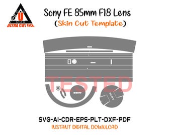 Sony FE 85mm F1.8 Lens skin vector template skin layout skin die cuts - Sony FE 85mm F1.8 Skin cut file - Sony FE 85mm F1.8 Skin Template