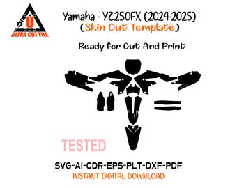 Yamaha YZ250FX (2024-2025) Skin Vector Template File Skin Die Cut Layout - Yamaha YZ250FX 2024 2025 Graphic Template Cutting File