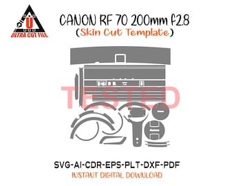 CANON RF 70 200mm f2.8 Skin vector template file skin die cut layout Cricut Silhouette CANON Rf 70 200mm f2.8 SKin cut file