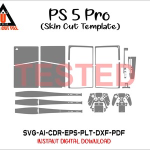 Pode incluir: Um modelo digital para um corte de pele PS5 Pro, apresentando várias formas recortadas cinzentas para a consola e os comandos. O texto "PS 5 Pro" e "Skin Cut Template" são exibidos no topo. A imagem também inclui o texto "SVG-AI-CDR-EPS-PLT-DXF-PDF" e "INSTANT DIGITAL DOWNLOAD".
