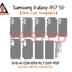 May include: A digital template for a Samsung Galaxy A57 5G phone skin, featuring various cut patterns for the device. The image includes the text "Samsung Galaxy A57 5G (Skin Cut Template)" and file type information: SVG-AI-CDR-EPS-PLT-DXF-PDF.