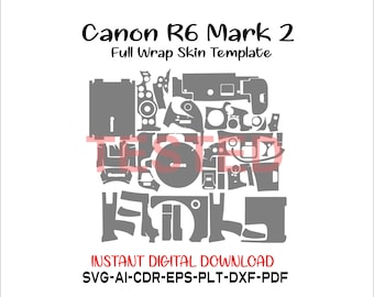 Plantilla de piel para Canon R6 Mark II, troqueles de piel, diseño de piel, archivo de troqueles de piel, piel SVG, Cricut, Silhouette, archivo de corte de piel para Canon R6 Mark II