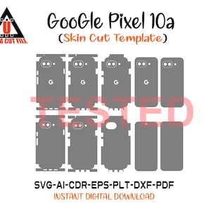 Puede incluir: Una plantilla digital para skins de Google Pixel 10a. El diseño incluye varios patrones de corte para el cuerpo del teléfono, con el logotipo de Google visible en algunos. La imagen también presenta el logotipo "Ultra Cut File" y texto que indica formatos de archivo.