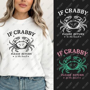 Wenn Crabby Bitte zum Strand PNG - Lustiges Sommer-Strand-Shirt-Design mit Krabben-Line Art, Küstensublimationsdatei zurückkehrt