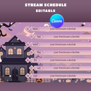 May include: An editable digital stream schedule template featuring a haunted house, ghosts, and pumpkins against a purple night sky. The layout includes seven horizontal bars for days of the week labeled 12 through 18 with the text your livestream schedule.