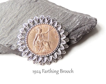 1924 Farthing Brooch, Old UK Coin in Silver Colour Brooch, 100th Birthday, 100th Anniversary, UK Seller