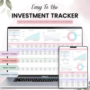 Puede incluir: Un portátil y una tableta muestran un rastreador de inversiones con gráficos y datos. El texto "Easy To Use INVESTMENT TRACKER" está en la parte superior. El rastreador incluye secciones para el patrimonio neto, los activos, los pasivos y la distribución de activos.