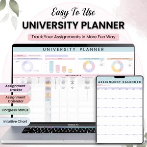 May include: A laptop and tablet display a university planner interface. The laptop screen shows assignment tracking tools, including a progress tracker and intuitive charts. The tablet displays an assignment calendar. Text on the screen reads "Easy To Use UNIVERSITY PLANNER."