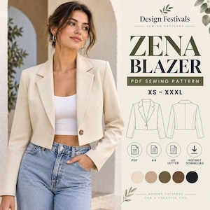 May include: A beige cropped blazer with long sleeves, a notched lapel, and a single button closure. The text reads Design Festivals Zena Blazer PDF Sewing Pattern XS-XXXL. Includes line drawings of the front and back, plus PDF, A4, US Letter, and instant download icons.