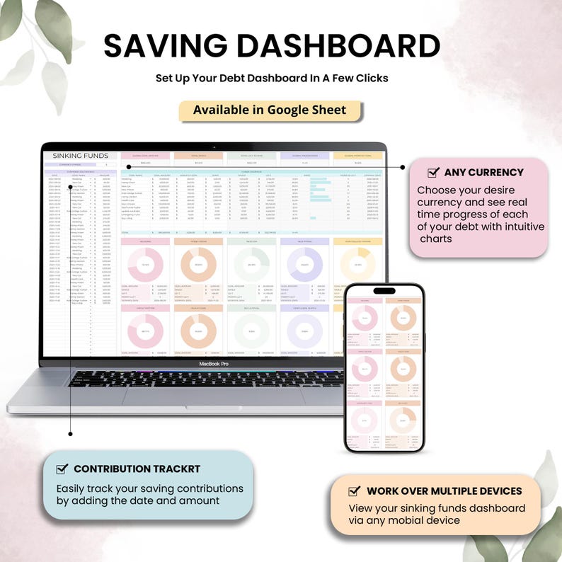 May include: A laptop and smartphone display a financial dashboard with charts and data. The text "SAVING DASHBOARD" and "Available in Google Sheet" are visible. Additional text highlights features like currency tracking and multi-device access.