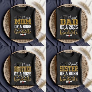 Custom Proud Graduate T-Shirt: 2025 Graduation Family Tee