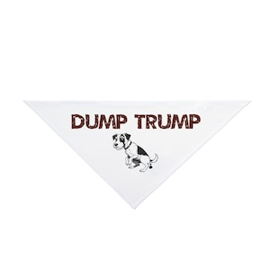 Funny Pet Bandana for Dog Lovers, Trendy Dog Accessory, Political Statement Dog Wear, Gift for Pet Owners, Dog Costume