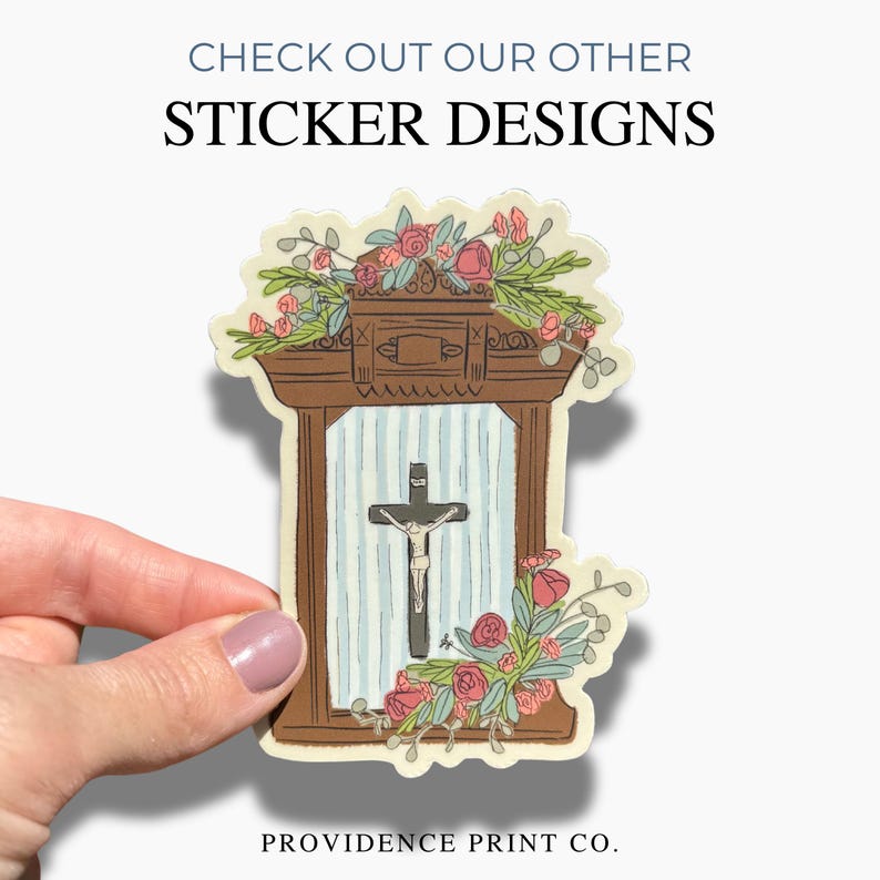May include: A sticker design featuring a brown wooden frame with a crucifix inside, adorned with pink and green floral accents. The sticker has the text "CHECK OUT OUR OTHER STICKER DESIGNS" at the top and "PROVIDENCE PRINT CO." at the bottom.