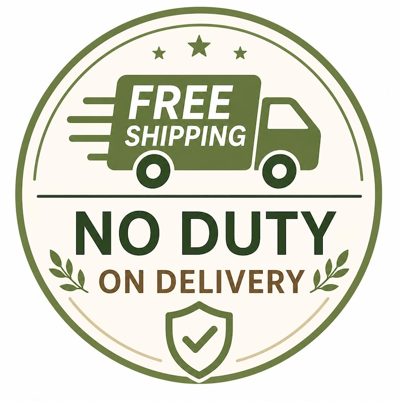 May include: A circular green and cream-colored graphic with the words "FREE SHIPPING" above a green truck illustration. Below, it reads "NO DUTY ON DELIVERY" with a shield icon.