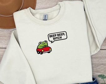 Funny Frog Embroidered Sweatshirt, Beep Beep Meme Sweater, Sarcastic Humor Embroidery, Cute Frog Driving Car Hoodie
