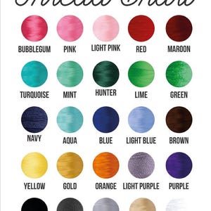 The image is a color chart that displays various thread colors, including bubblegum, pink, light pink, red, maroon, turquoise, mint, hunter, lime, green, navy, aqua, blue, light blue, brown, yellow, gold, orange, light purple, purple, yellow, black, dark gray, light gray, beige, white, and black.