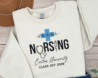 Embroidered Custom Nursing University Sweatshirt, Custom Nursing Student Gift, Nurse Graduation Gift Class of 2026, Emroidery Nursing Hoodie