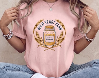Wild Yeast Club Vintage Sauerteig-Grafik-T-Shirt, Cottagecore Baker Aktiv-Starter-T-Shirt, Retro-Sauerteig-Brotbackautomat-Geschenk