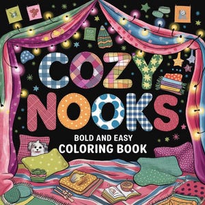 Bold and Easy Cozy Nooks, Malbuch zur Entspannung, Malbuch für Erwachsene, gemütliche Malseiten, Geschenk zum Stressabbau