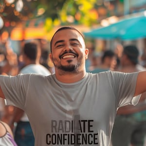 Radiate Confidence T-Shirt, Empowering Tee, Positive Vibes Shirt, Inspirational Apparel, Self Love Gift