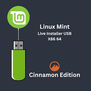 May include: A green USB drive with the Linux Mint logo and the text "Live Installer USB X86 64 Cinnamon Edition".