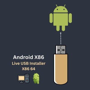 May include: A tan USB flash drive positioned below a green Android robot icon with a dashed arrow pointing upward. The text reads Android X86 Live USB Installer X86 64, accompanied by a small computer tower, monitor, and a second green Android robot icon.