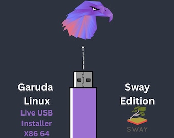 Garuda Linux SWAY 32GB Bootable USB Live & Install | Arch Linux Rolling