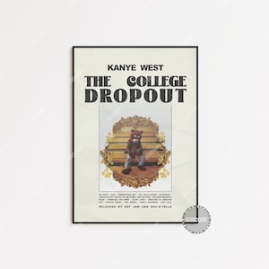 Kanye West Poster / The College Dropout Poster / Album Cover Poster Poster Print Wall Art, Custom Poster, The College Dropout, LESS260