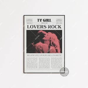 TV Girl Retro Newspaper Print, Lovers Rock Poster, Lovers Rock Lyrics Print, TV Girl Poster, French Exit  LC3 V2 LESS597