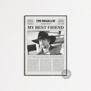 Tim McGraw Retro Newspaper Print, My Best Friend Poster, My Best Friend Lyrics Print, Tim McGraw Poster, A Place in the Sun Poster, LC3