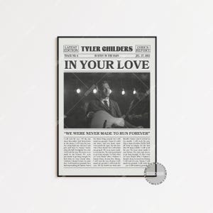 Tyler Childers Retro Zeitungsdruck In Your Love Poster, In Your Love Texte, Tyler Childers Poster, Rustin&#39; In The Rain Poster, LC3