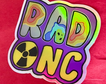 RAD ONC Holographic vinyl sticker: radiation oncology