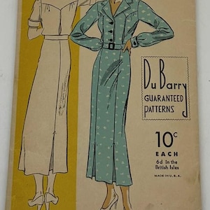 May include: Vintage Du Barry sewing pattern featuring illustrations of a long dress with a collared neckline and a belt. The pattern includes bust and hip measurements, and the price is 10 cents.