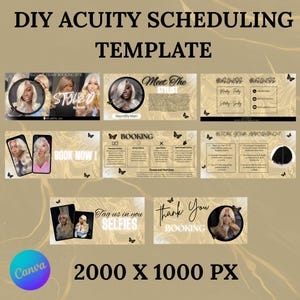 May include: A digital template for Acuity Scheduling, featuring a gold and black design with images of hairstyles and the text "DIY Acuity Scheduling Template." Includes sections for booking, stylist information, and social media.