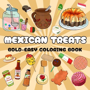 Mexican Food Bold and Easy Coloring Page | 42 Printable PDF Mexican Treats Coloring Pages | Digital Download | Digital Coloring Pages