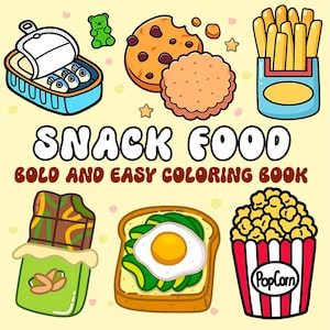 Snacks and Food Coloring Pages, Bold and Easy Coloring Book for Kids and Adults, Instant Digital Download, Printable PDF Book