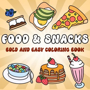 Food & Drinks Coloring Pages, Bold and Easy Coloring Book for Kids and Adults, Instant Digital Download, Printable PDF Book