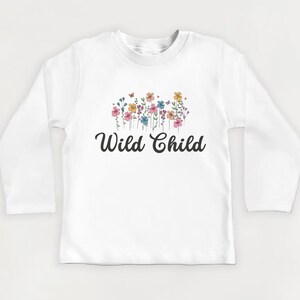 Wild Child Baby Shirt, Baby Bodysuit, Toddler Sweatshirt - Girls Retro Wildflower Outfit, Boho Wild Clothing, Cute Free Spirit Toddler Gift