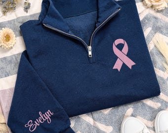 Breast Cancer Awareness Embroidered Quarter Zip Sweatshirt, Pink Ribbon Pullover, Support Survivor Gift, Hope Strength Apparel