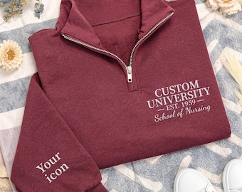 Embroidered Custom College Quarter Zip Sweatshirt, Embroidered School Degree Pullover, Alumni Graduation Gift, Personalized University Zip
