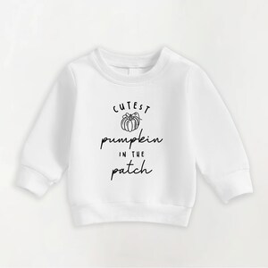 Cutest Pumpkin in the Patch Toddler Sweatshirt, Baby Bodysuit, Baby Shirt - Fall Baby Outfit, Halloween Toddler Gift, Cute Pumpkin Clothing